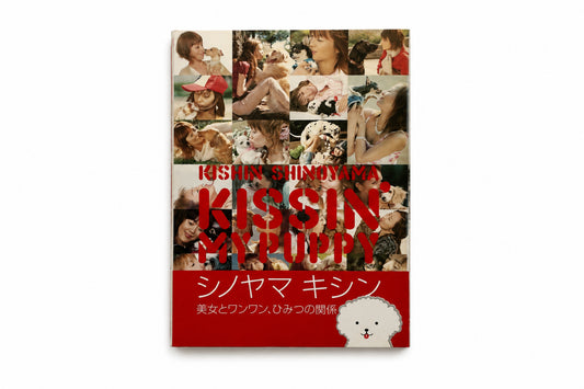 Kishin Shinoyama: Kissin' My Puppy